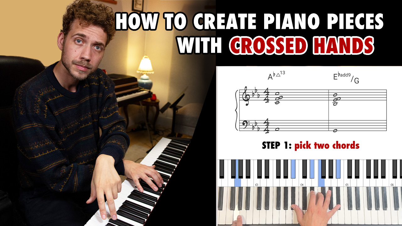 Creating Piano Pieces With Crossed Hands - Piano String Theory